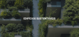 Edifícios Sustentáveis